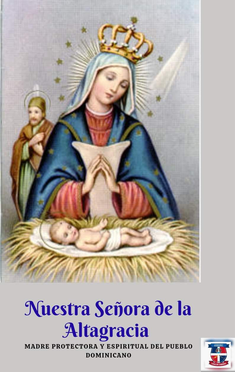¡Feliz Dia de Nuestra Señora de la Altagracia!