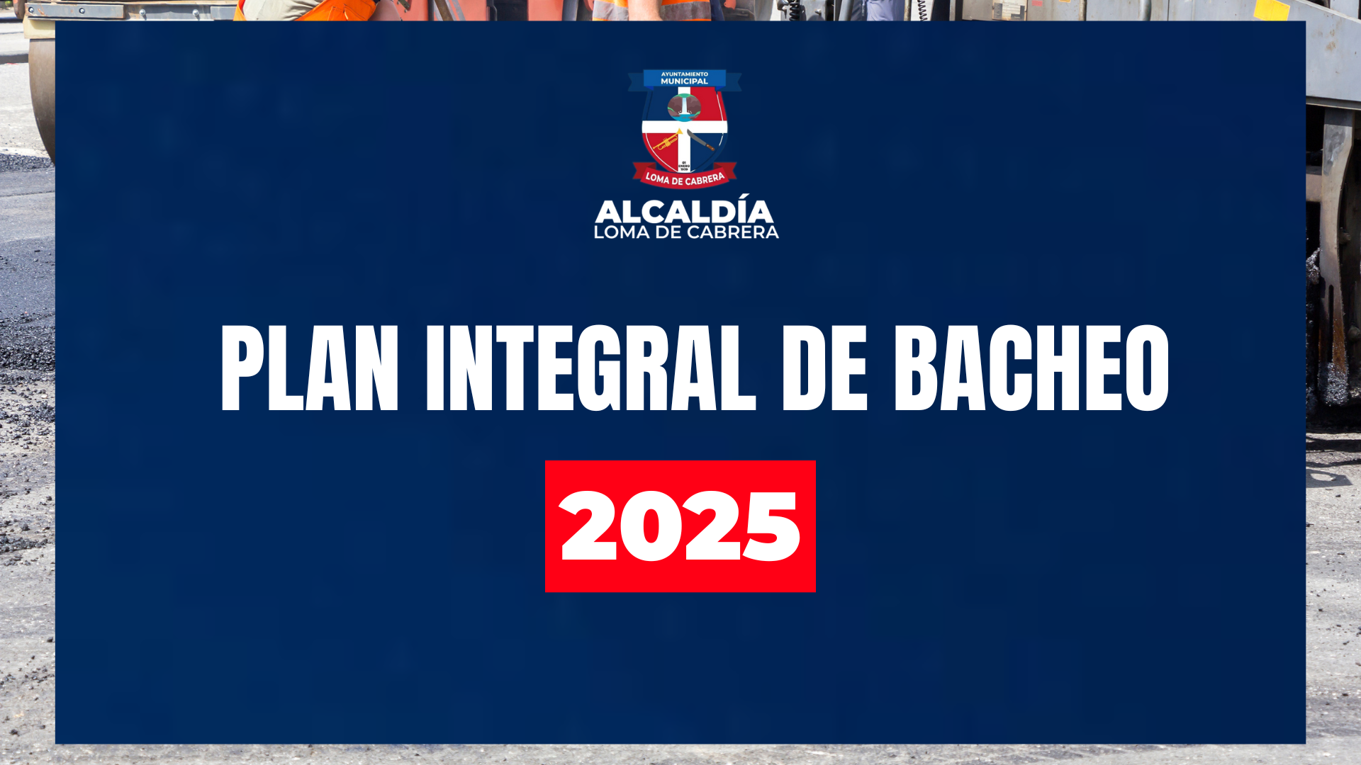 Loma de Cabrera continúa avanzando con el Plan Integral de Bacheo en la Calle Duarte